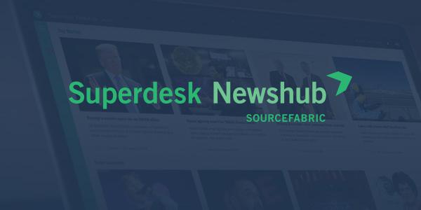 Superdesk Newshub