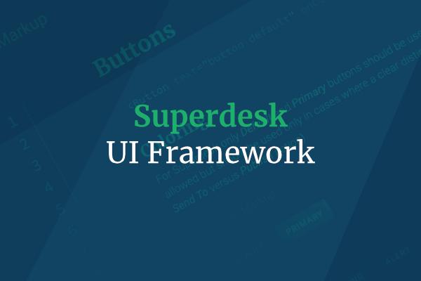 Superdesk UI Framework